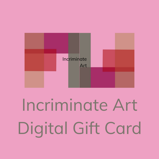 Incriminate Art digital gift card with colorful design on a pink background